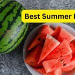 Best Summer Fruits: गर्मी में खाएं ये शानदार फल, शरीर रहेगा ठंडा और सेहत रहेगी दुरुस्त Best Summer Fruits